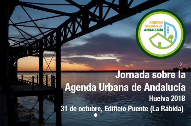 Agenda urbana de Andalucia – ” El Valor de las Ciudades”