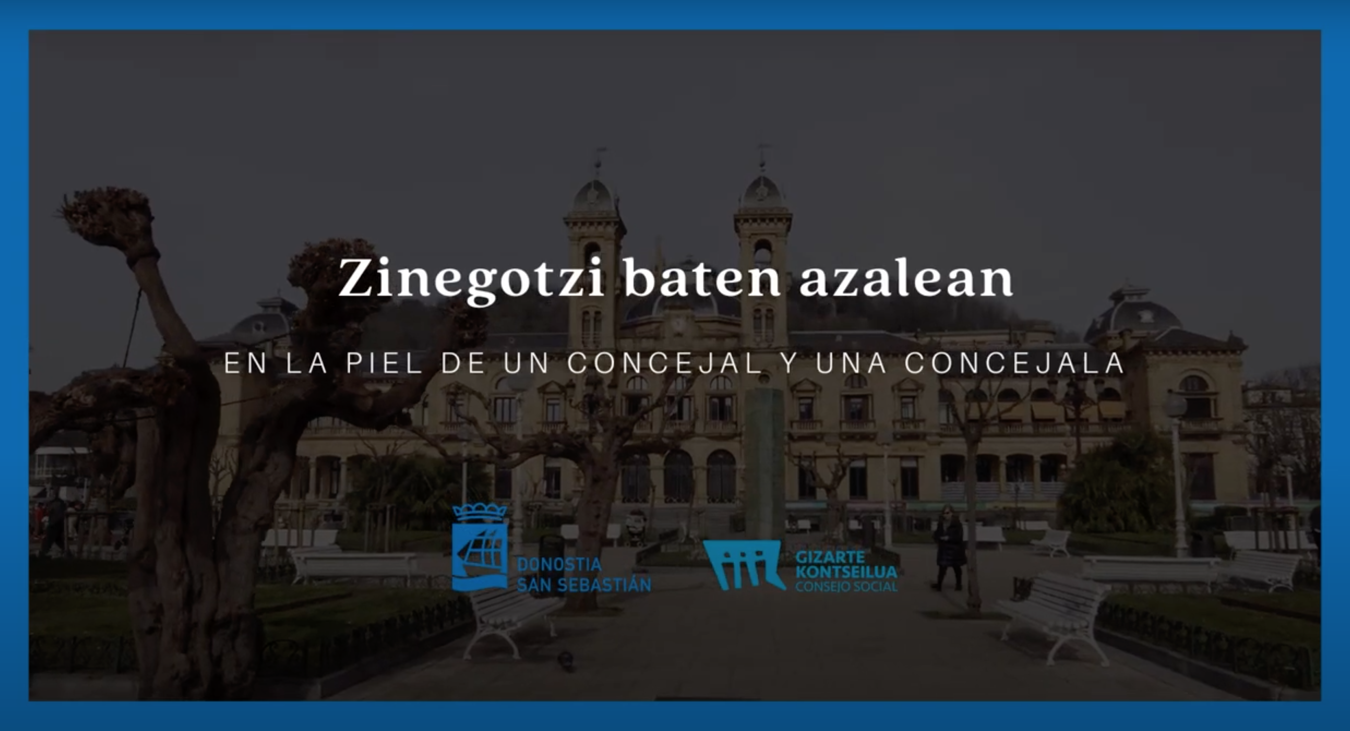 El Consejo Social de Donostia presenta el vídeo «En la piel de un concejal y una concejala»