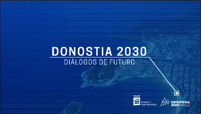 Donostia 2030: etorkizuneko elkarrizketak